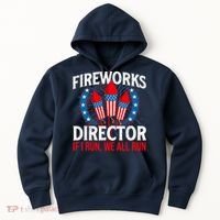 Fireworks Director USA American Flag 4th Of July Fourth Hoodie thumb 0