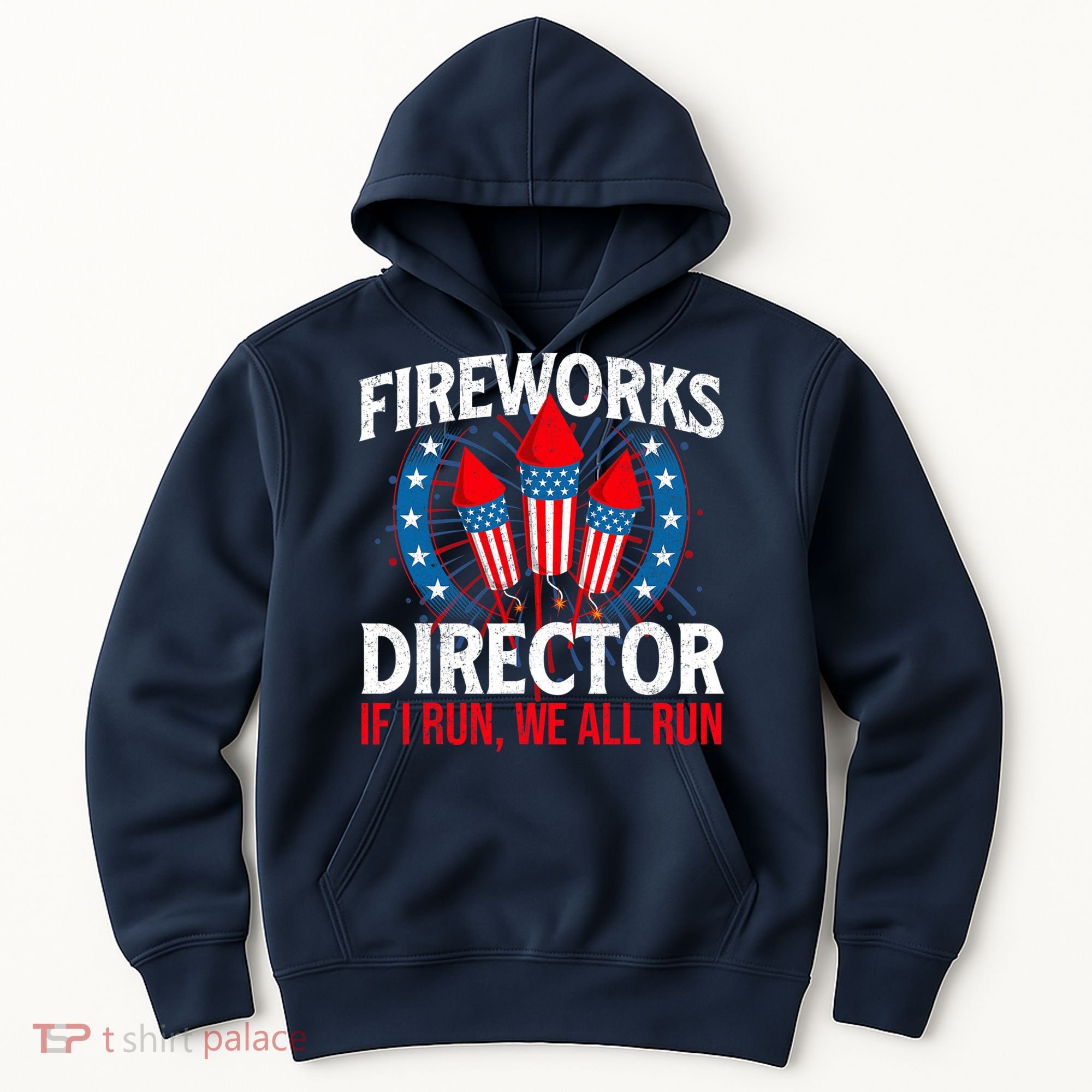 Fireworks Director USA American Flag 4th Of July Fourth Hoodie