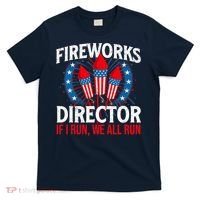 Fireworks Director USA American Flag 4th Of July Fourth T-Shirt thumb 0