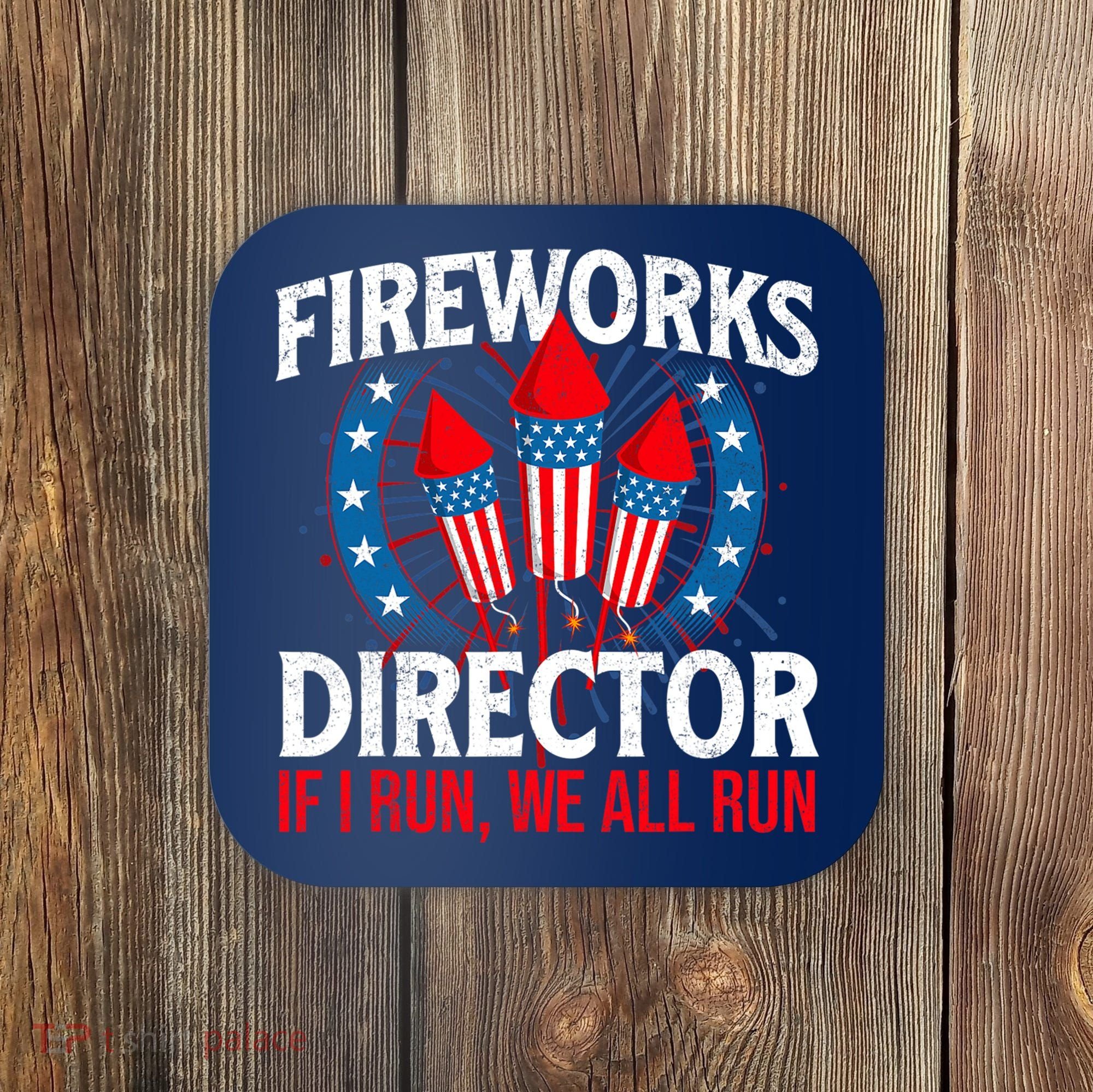 Fireworks Director USA American Flag 4th Of July Fourth Coaster