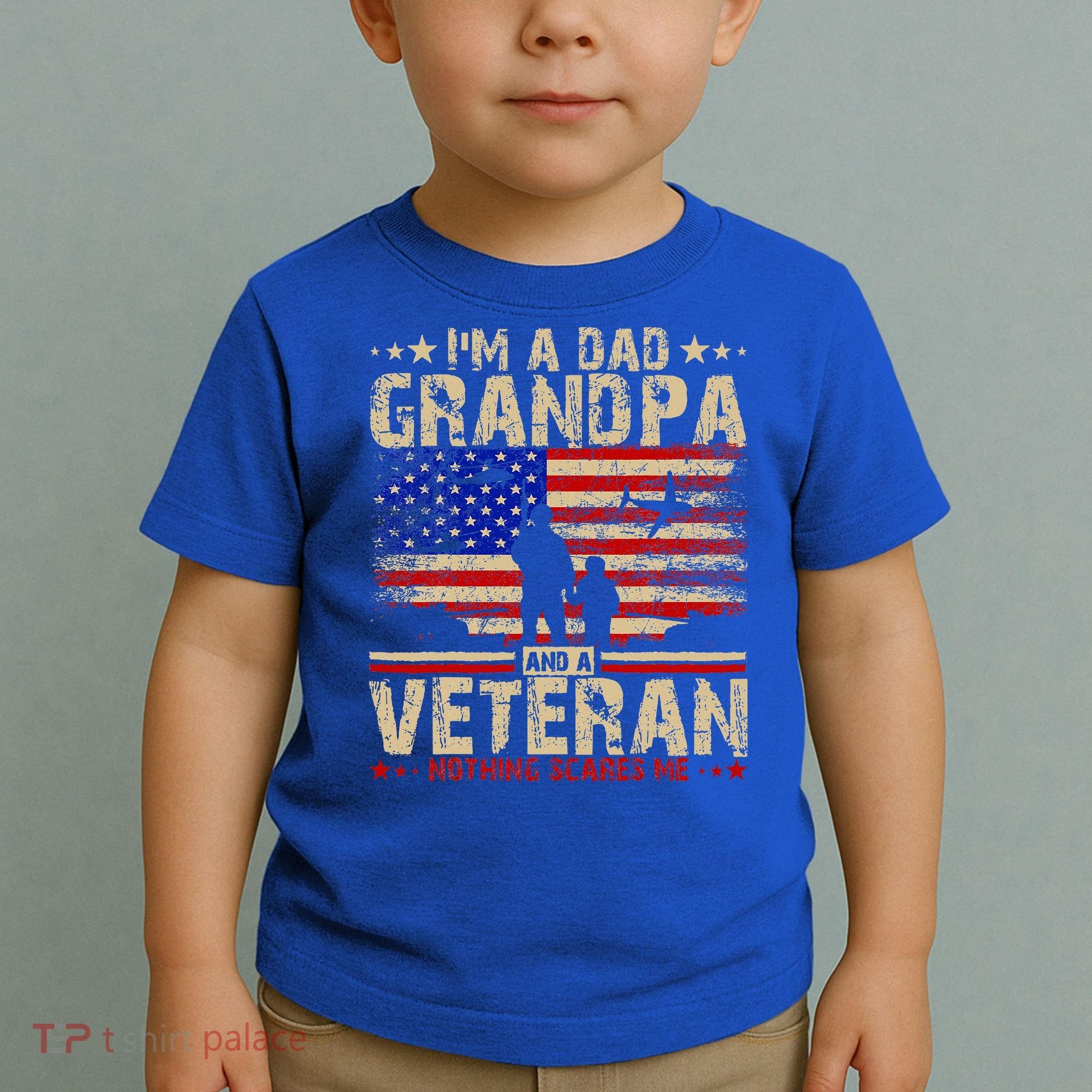 Father's Day  Veterans Day I'm A Dad Grandpa and A Veteran  Toddler T-Shirt