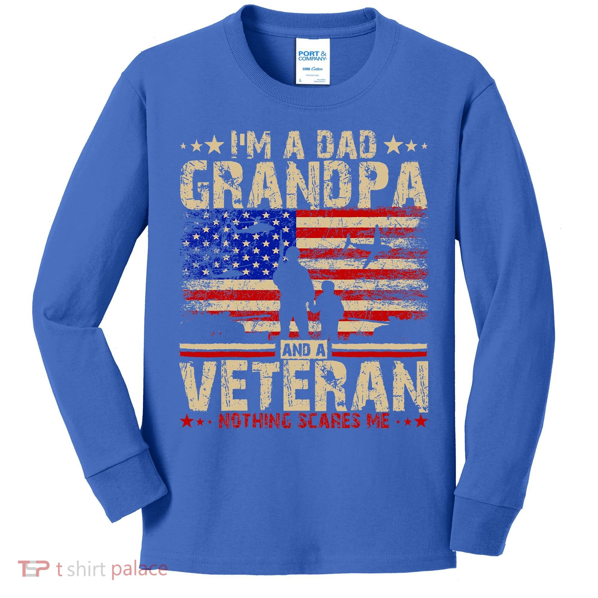 Father's Day  Veterans Day I'm A Dad Grandpa and A Veteran  Kids Long Sleeve Shirt