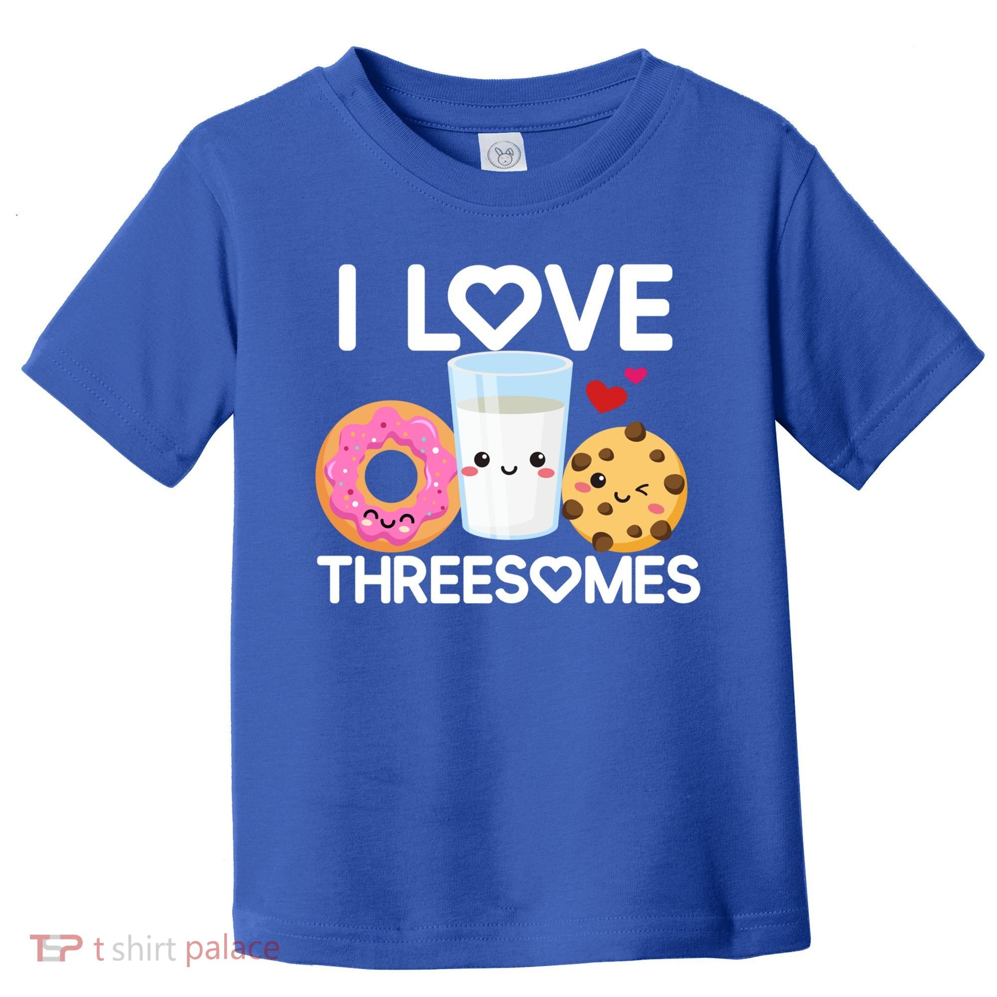 Funny Donut Valentine's Day I Love Threesomes Adult Humor Gift Toddler T-Shirt