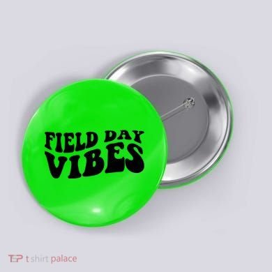 Field Day Vibes Retro Button