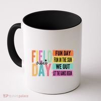Field Day Vibes Fun Day Fun In The Sun Last Day Of School Gift Coffee Mug thumb 0