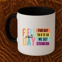 Field Day Vibes Fun Day Fun In The Sun Last Day Of School Gift Coffee Mug thumb 2