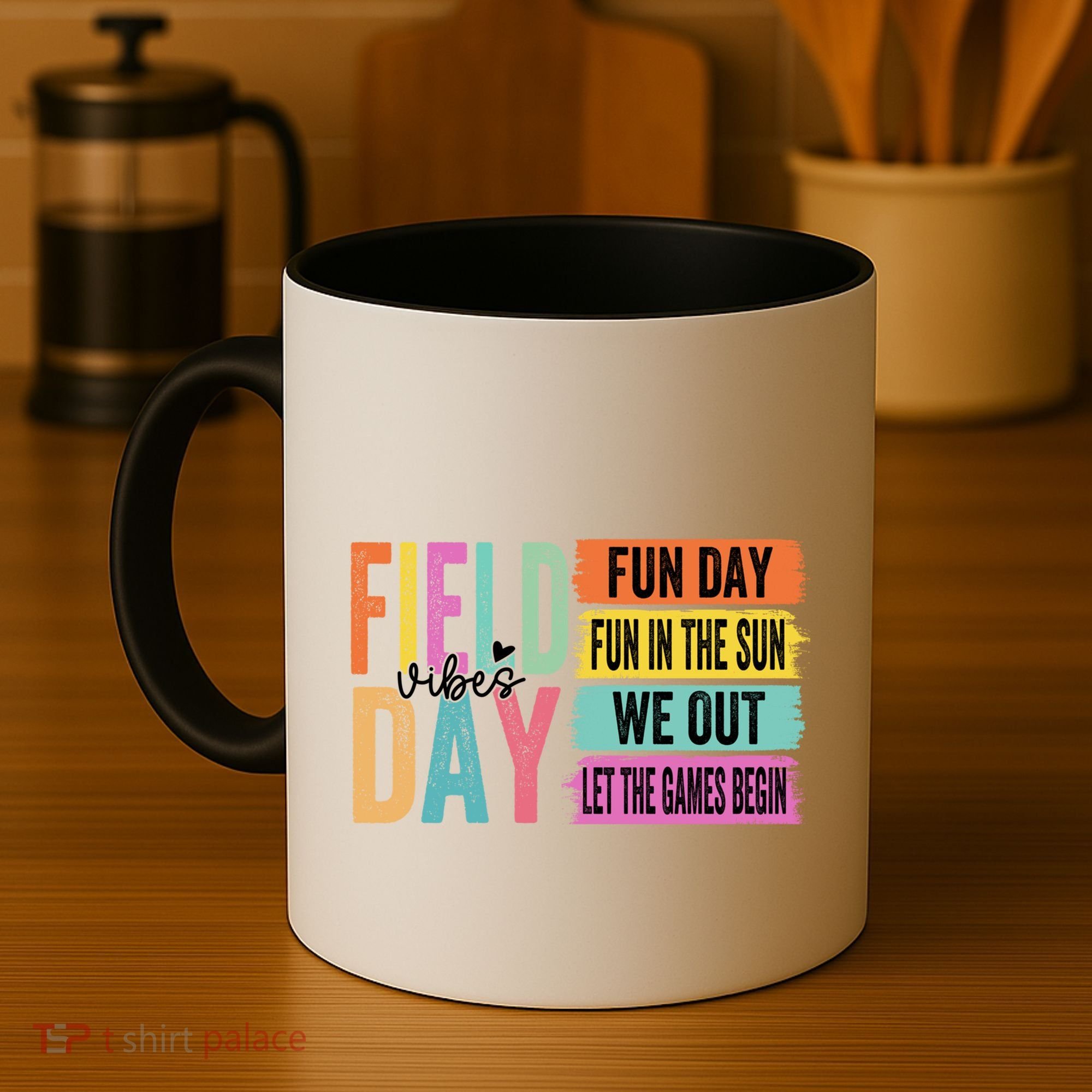 Field Day Vibes Fun Day Fun In The Sun Last Day Of School Gift Coffee Mug