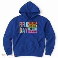 Field Day Vibes Fun Day Fun In The Sun Last Day Of School Gift Hoodie thumb 0