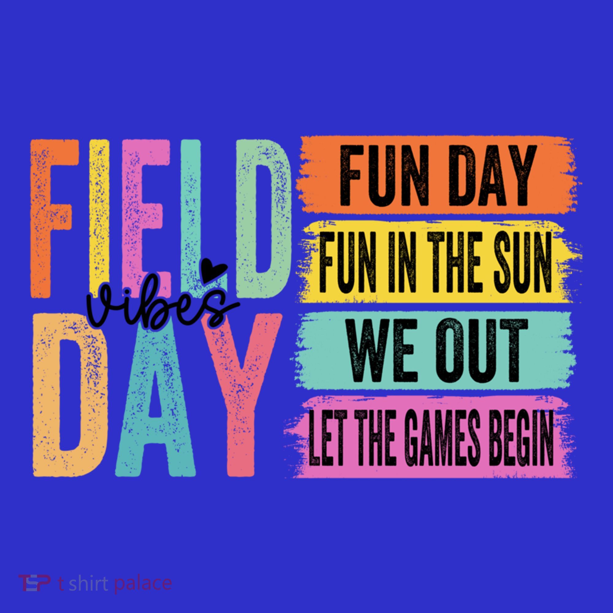 Field Day Vibes Fun Day Fun In The Sun Last Day Of School Gift Sweatshirt
