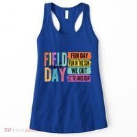 Field Day Vibes Fun Day Fun In The Sun Last Day Of School Gift Women's Tank Top thumb 0