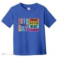 Field Day Vibes Fun Day Fun In The Sun Last Day Of School Gift Toddler T-Shirt thumb 0