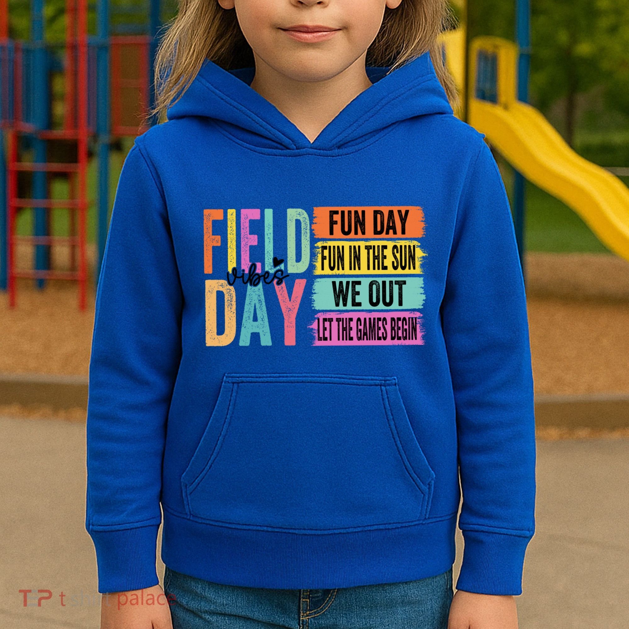 Field Day Vibes Fun Day Fun In The Sun Last Day Of School Gift Kids Hoodie