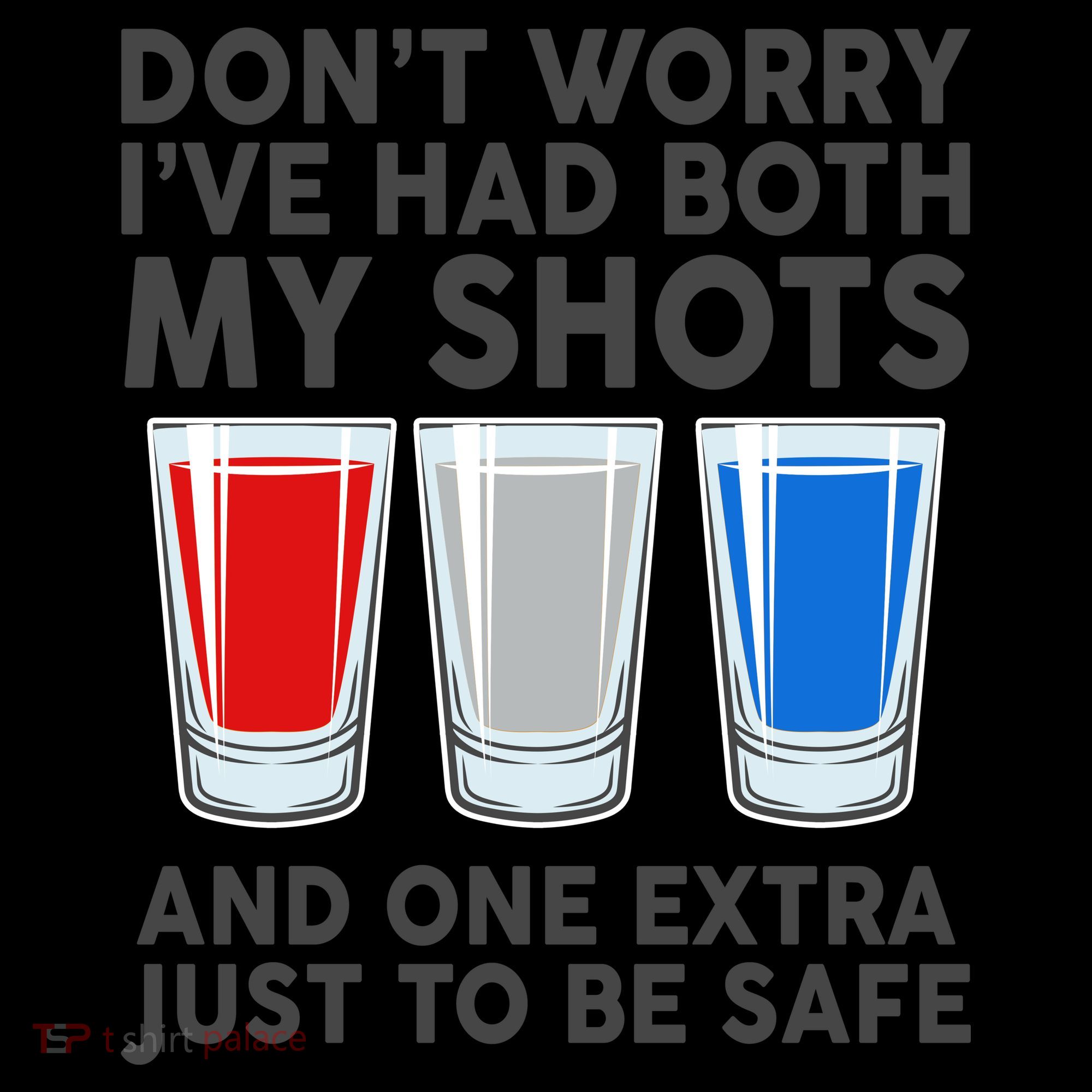 Funny Don't Worry I've Had Both My Shots Coffee Mug