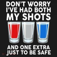 Funny Don't Worry I've Had Both My Shots Tank Top thumb 6