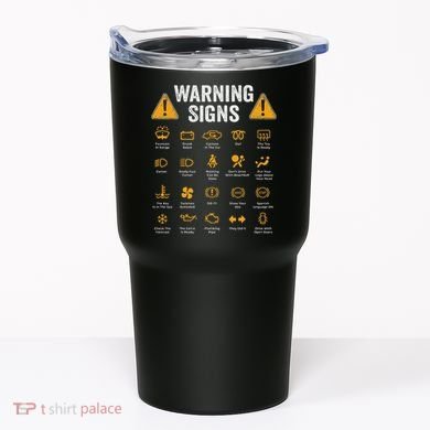 Funny Driving Warning Signs 101 Auto Mechanic Gift Driver Tumbler