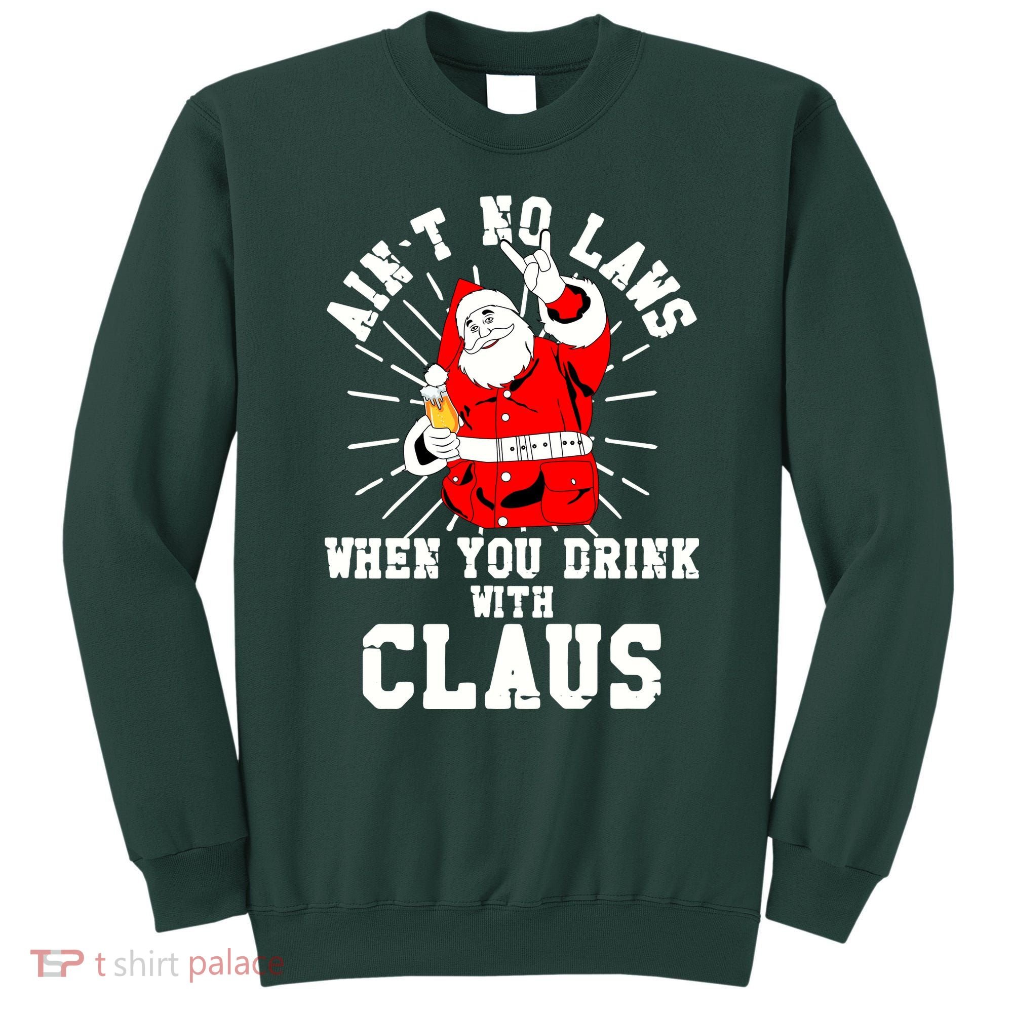 Funny Drinking With Santa Claus Sweatshirt