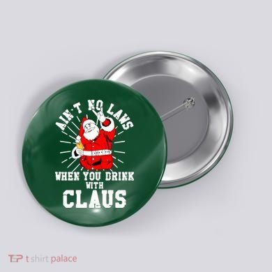 Funny Drinking With Santa Claus Button