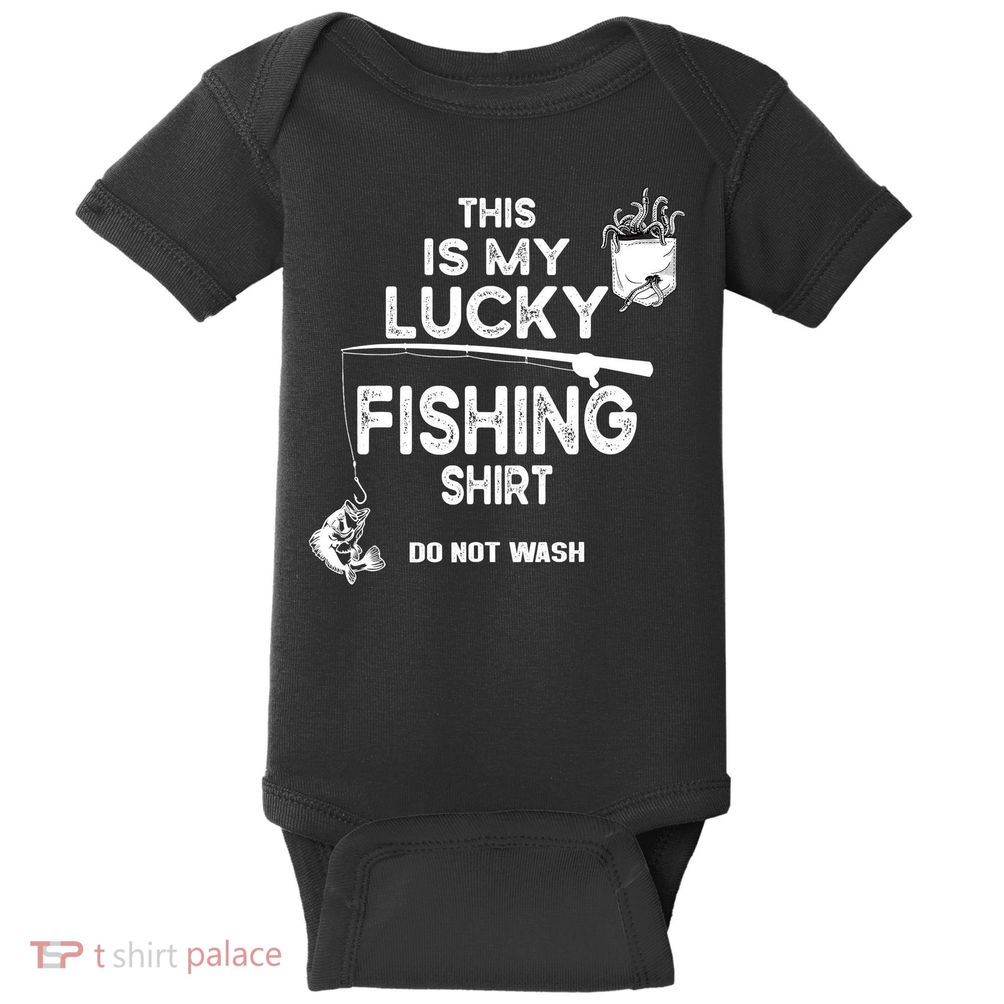 Fishing Don't Wash Funny Fishing Baby Bodysuit