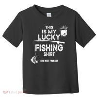 Fishing Don't Wash Funny Fishing Toddler T-Shirt thumb 0