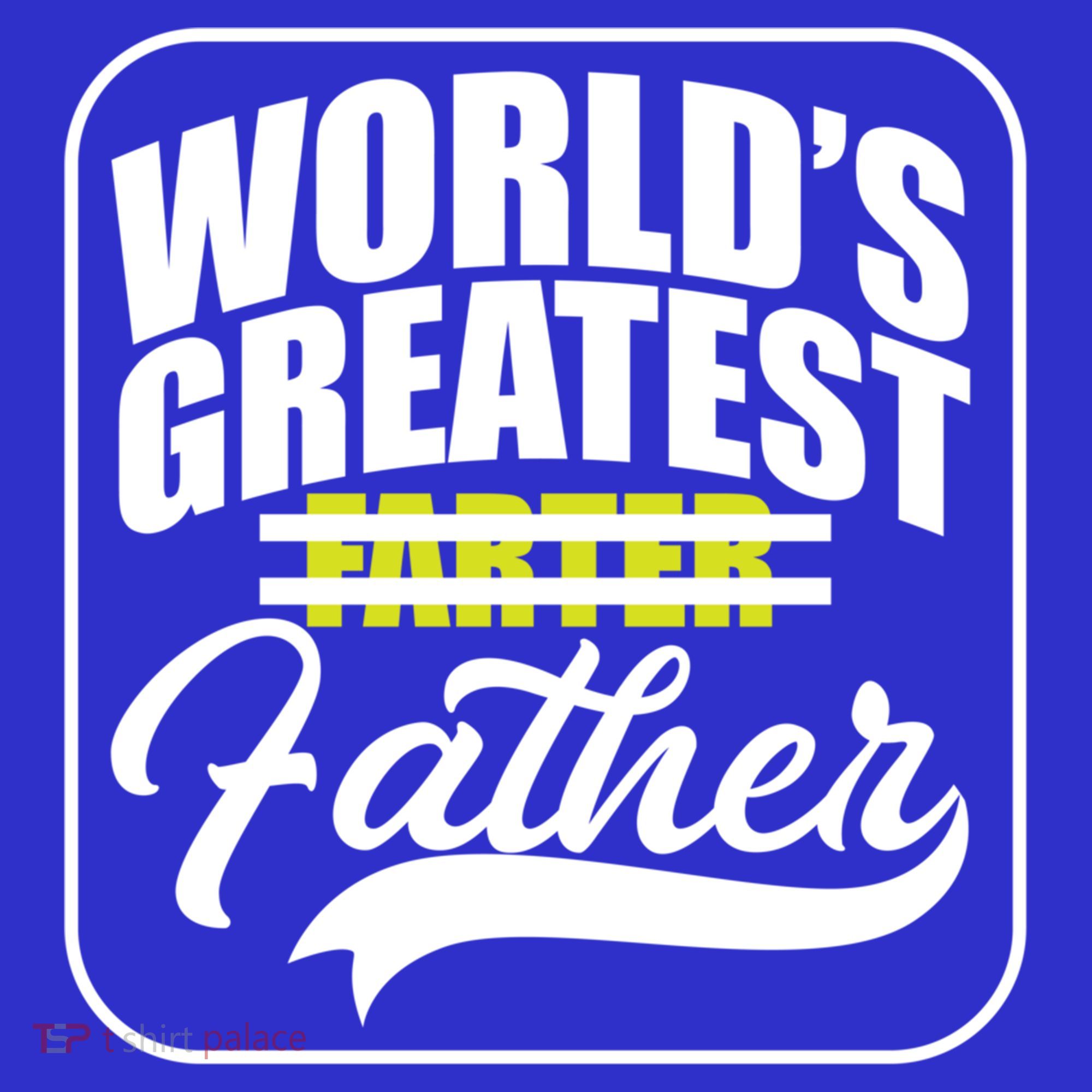 Funny Dad Worlds Greatest Farter Father Gift Long Sleeve Shirt