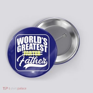 Funny Dad Worlds Greatest Farter Father Gift Button
