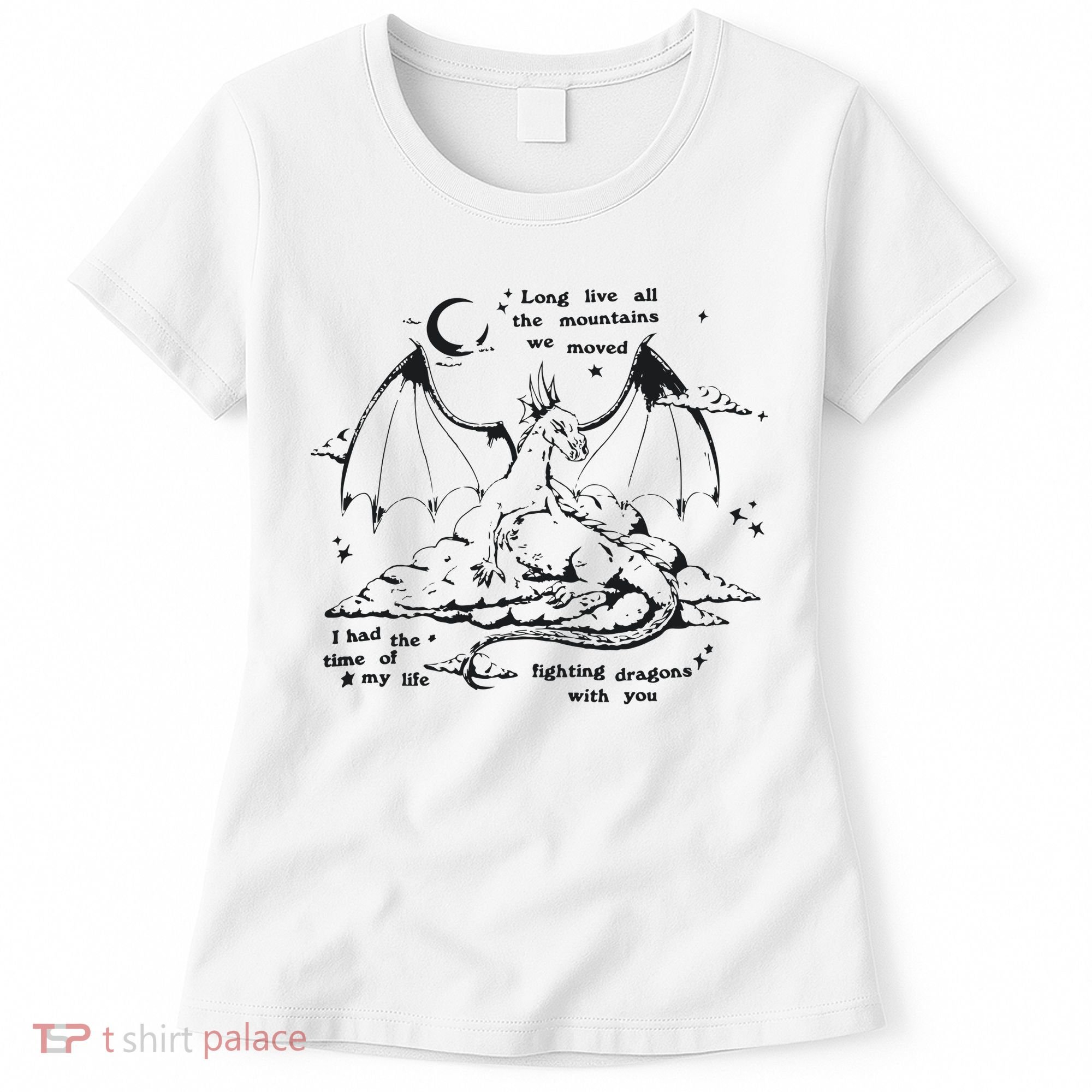 Fighting Dragons With You Speak Now TV Women's T-Shirt