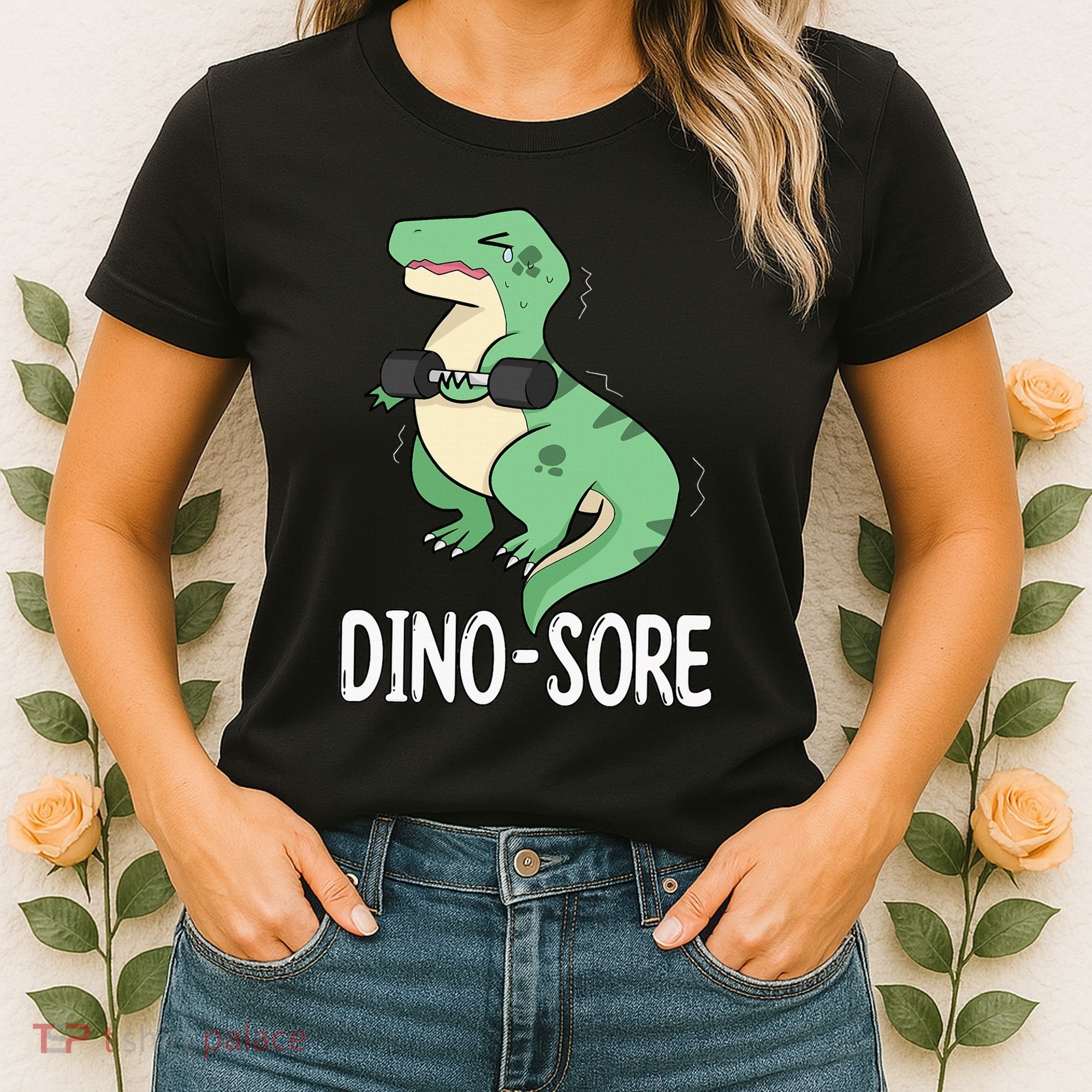 Funny Dinosaur Workout  Dino Sore Women's T-Shirt