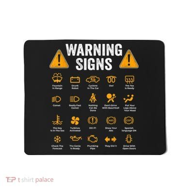 Funny Driving Warning Signs 101 Auto Mechanic Gift Driver Mousepad