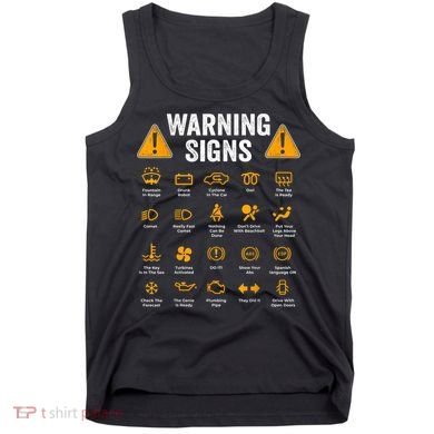 Funny Driving Warning Signs 101 Auto Mechanic Gift Driver Tank Top