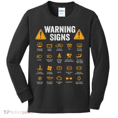 Funny Driving Warning Signs 101 Auto Mechanic Gift Driver Kids Long Sleeve Shirt