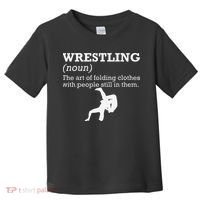 Funny Definition Wrestling Wrestler  Toddler T-Shirt thumb 0