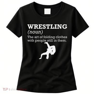 Funny Definition Wrestling Wrestler  Women's T-Shirt