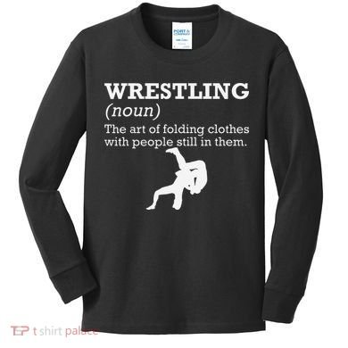Funny Definition Wrestling Wrestler  Kids Long Sleeve Shirt