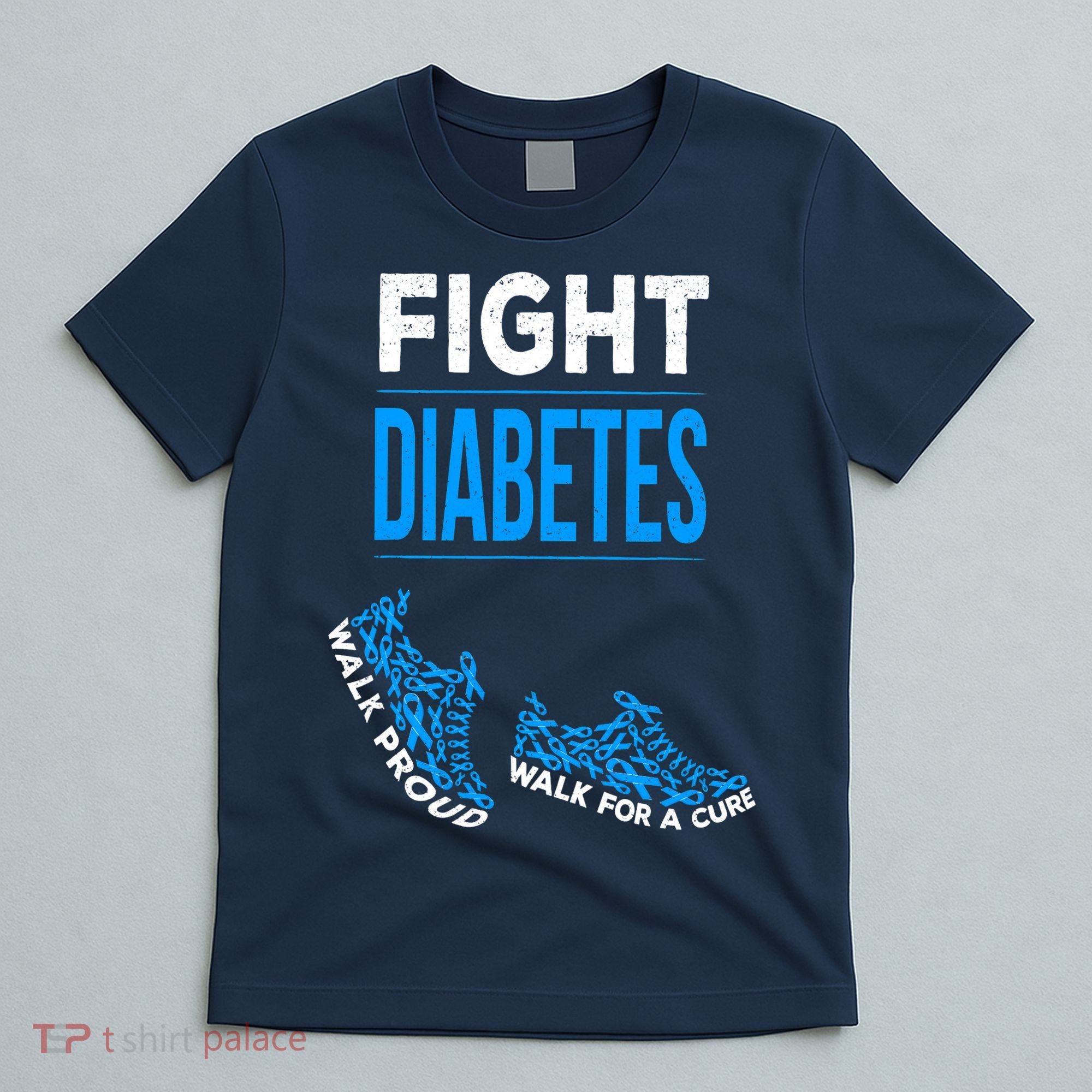 Fight Diabetes Walk For A Cure Awareness Ribbon T1D Type T-Shirt