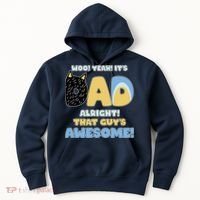 Fathers Day Woo Yeah Its Dad Alright That Guys Awesome Hoodie thumb 0