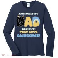 Fathers Day Woo Yeah Its Dad Alright That Guys Awesome Women's Long Sleeve Shirt thumb 0