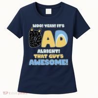 Fathers Day Woo Yeah Its Dad Alright That Guys Awesome Women's T-Shirt thumb 0