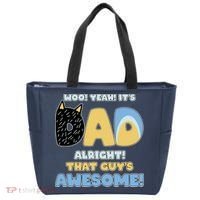 Fathers Day Woo Yeah Its Dad Alright That Guys Awesome Tote Bag thumb 0