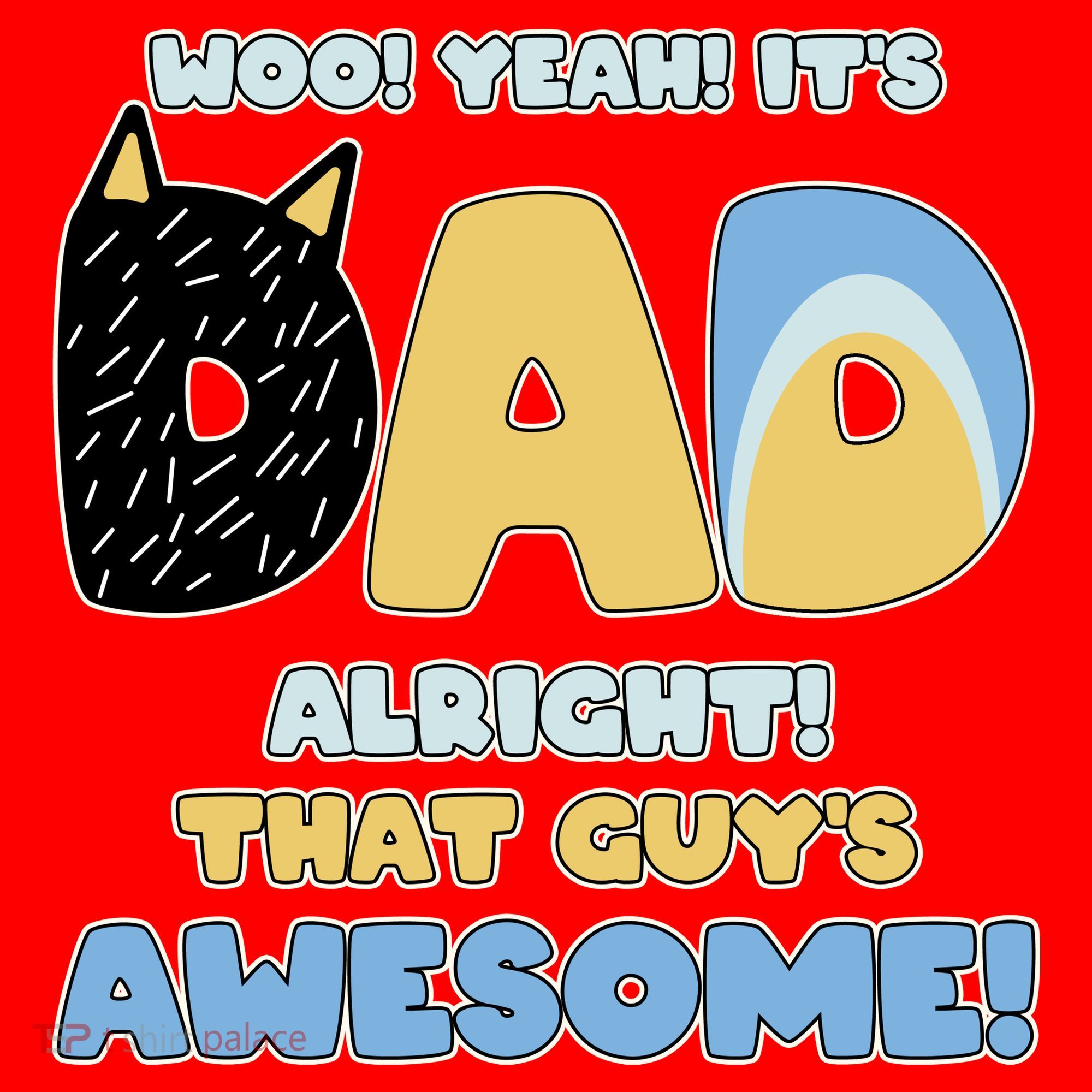Fathers Day Woo Yeah Its Dad Alright That Guys Awesome Santa Hat