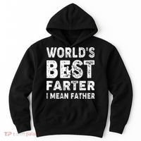 Father's Day World's Best Farter I Mean Father Hoodie thumb 0