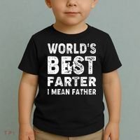 Father's Day World's Best Farter I Mean Father Toddler T-Shirt thumb 2
