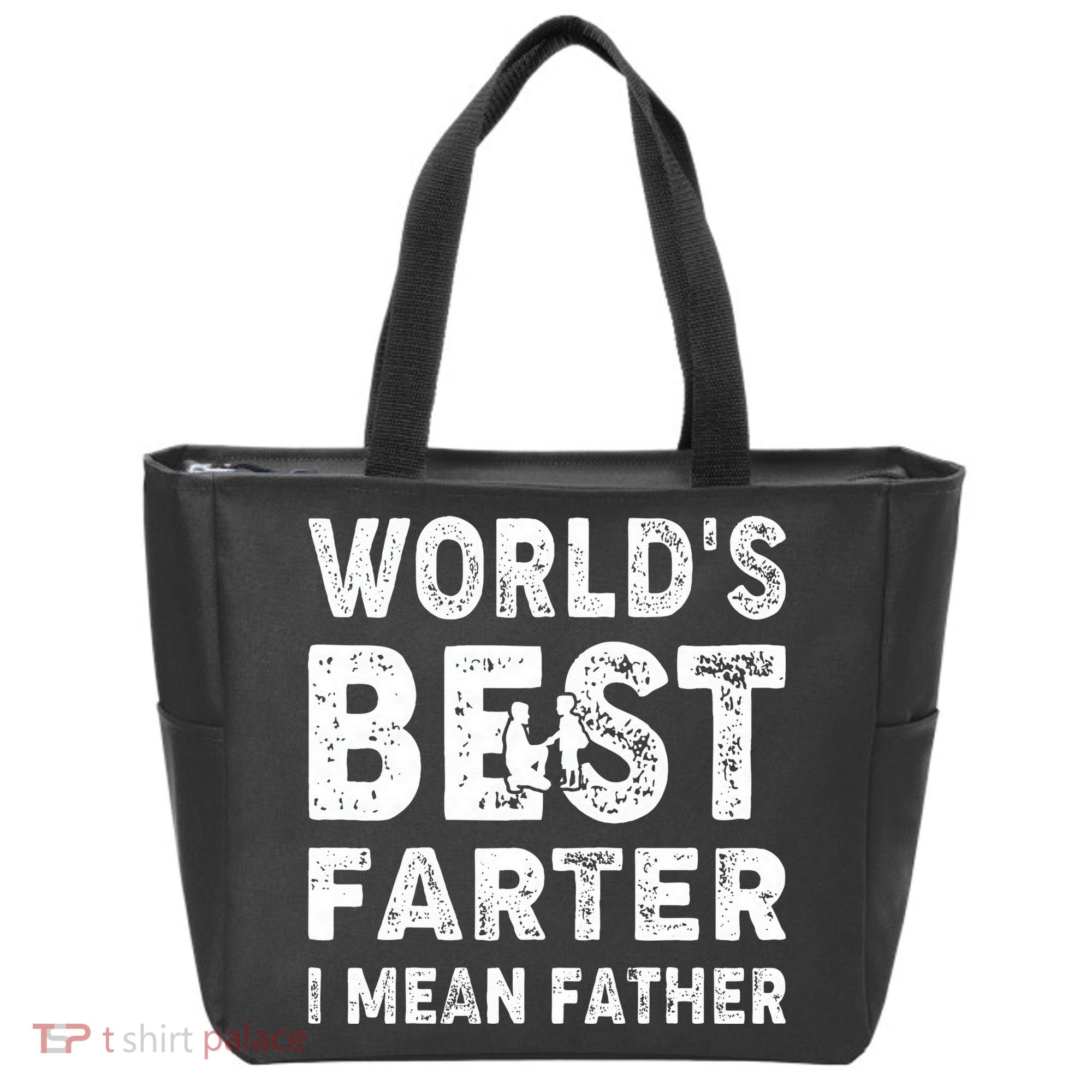 Father's Day World's Best Farter I Mean Father Tote Bag