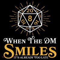 Funny DnD When The DM Smiles It's Already Too Late Women's Hoodie thumb 2