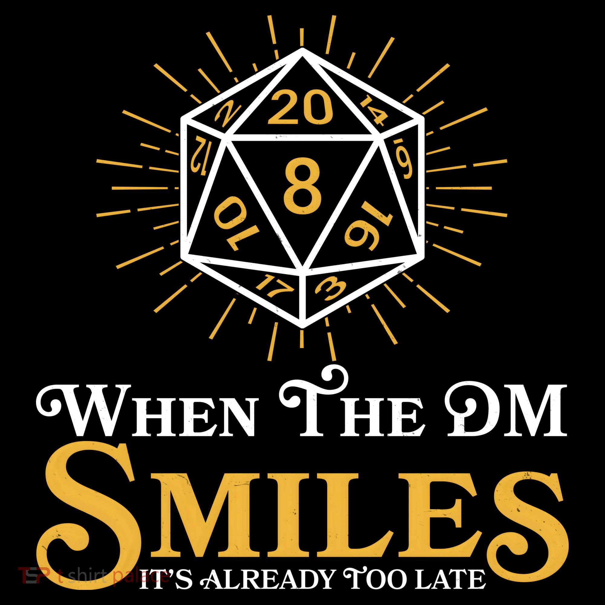 Funny DnD When The DM Smiles It's Already Too Late Visor