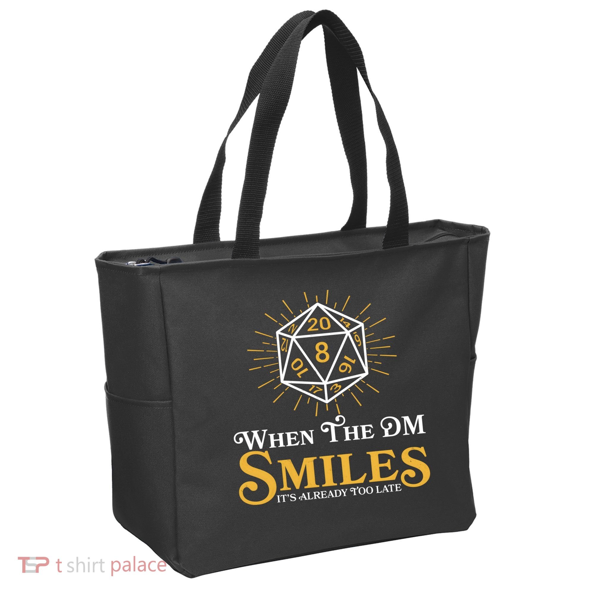 Funny DnD When The DM Smiles It's Already Too Late Tote Bag