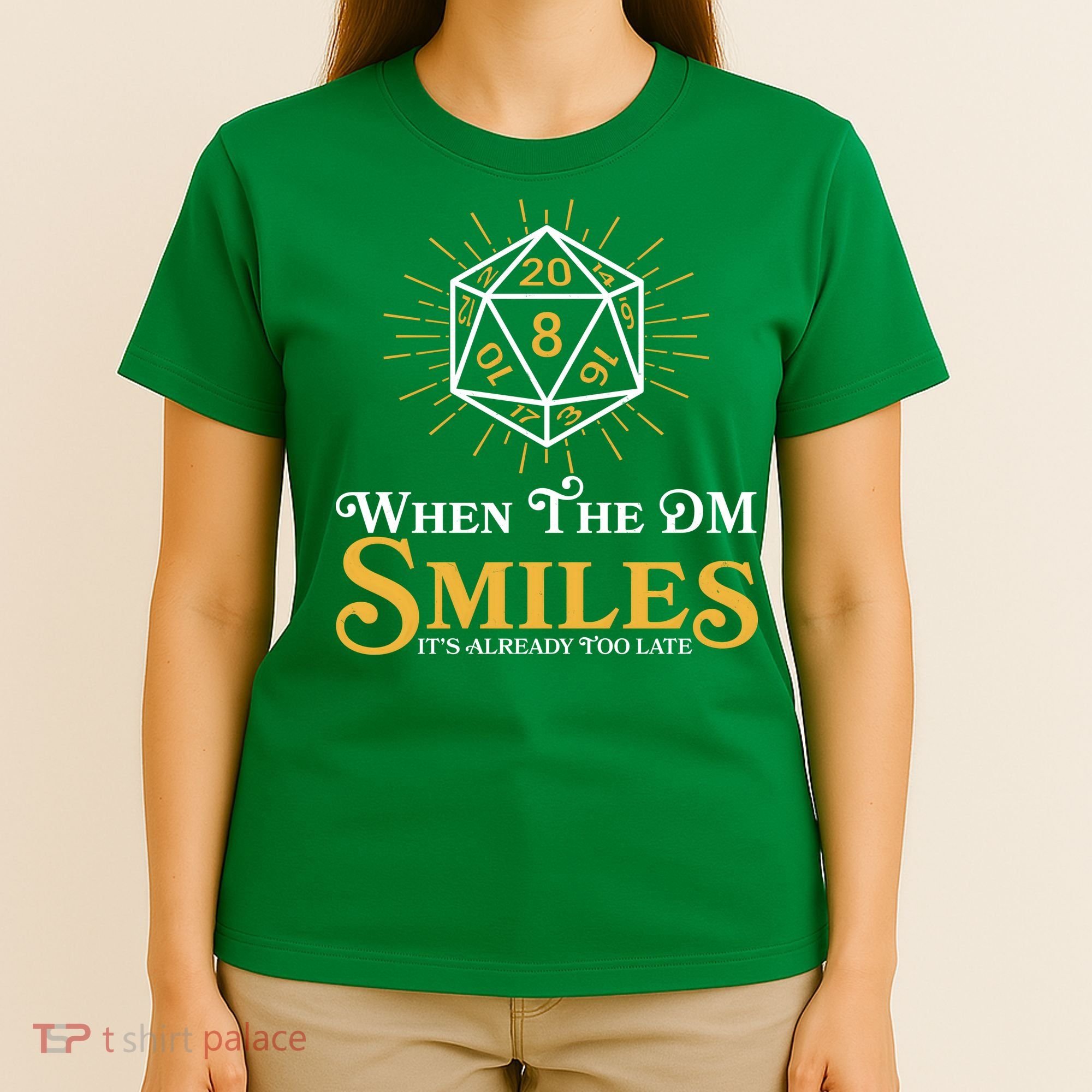 Funny DnD When The DM Smiles It's Already Too Late T-Shirt