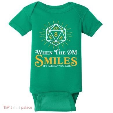 Funny DnD When The DM Smiles It's Already Too Late Baby Bodysuit