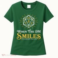 Funny DnD When The DM Smiles It's Already Too Late Women's T-Shirt thumb 0