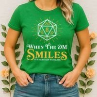 Funny DnD When The DM Smiles It's Already Too Late Women's T-Shirt thumb 2