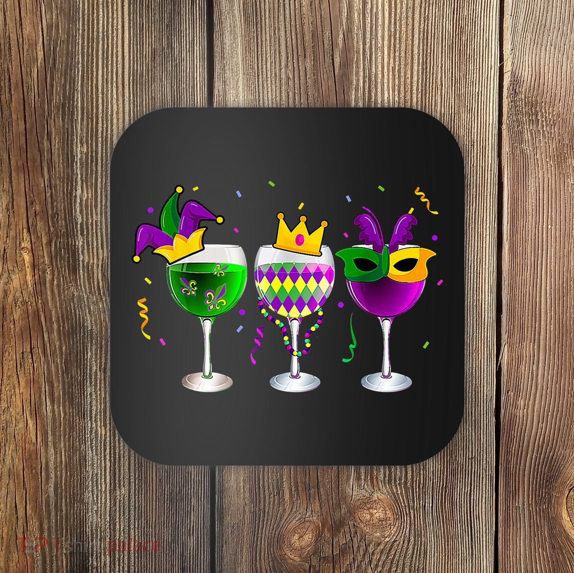 Funny Drinking Wine Mardi Gras Glass Of Wine Coaster